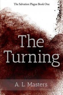 The Salvation Plague | Book 1 |The Turning