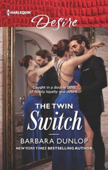 The Twin Switch (Millionaires Legacy Book 13; Gambling Men)