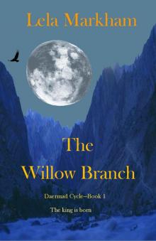 The Willow Branch