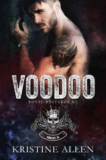 Voodoo (Royal Bastards MC: Ankeny IA)