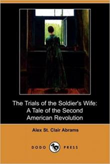 The Trials of the Soldier's Wife