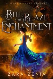 Bite, Blaze, and Enchantment