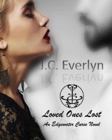 Loved Ones Lost (Edgewater Curse Book 1)