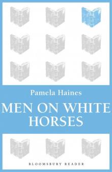 Men On White Horses