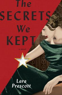 The Secrets We Kept