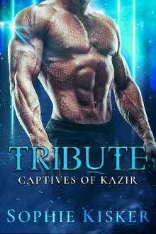 Tribute: Captives of Kazir