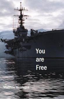 You Are Free