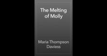 The Melting of Molly