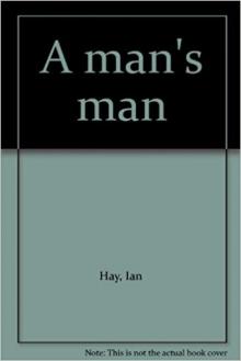 A Man's Man