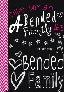 A Bended Family