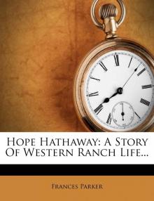 Hope Hathaway: A Story of Western Ranch Life