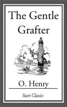 The Gentle Grafter