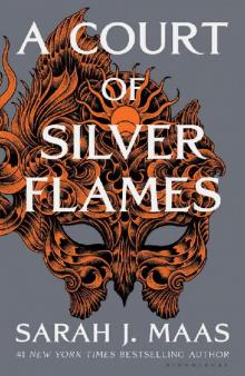 A Court of Silver Flames (A Court of Thorns and Roses)