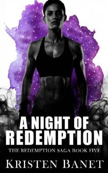 A Night of Redemption (The Redemption Saga Book 5)