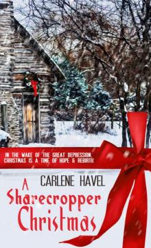 A Sharecropper Christmas (Christmas Holiday Extravaganza)