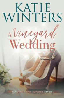 A Vineyard Wedding