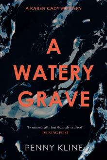 A Watery Grave (Karen Cady Book 1)