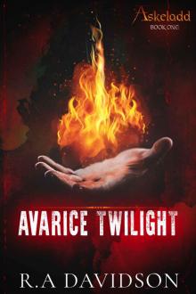 Avarice Twilight