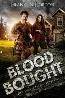 Blood Bought: Book Four in The Locker Nine Series