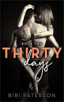 Book Two: Thirty Days, Book 2