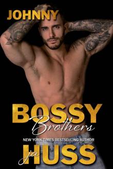 BOSSY BROTHERS: JOHNNY