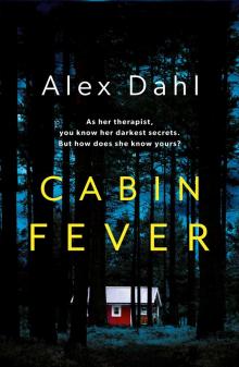 Cabin Fever