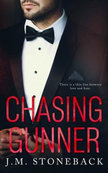 Chasing Gunner (Chasing Series Book 2)