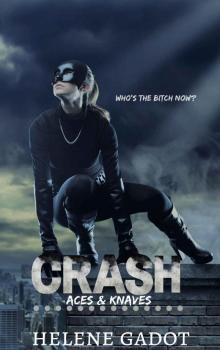 Crash: A Supernatural Reverse Harem (Aces and Knaves Book 1)