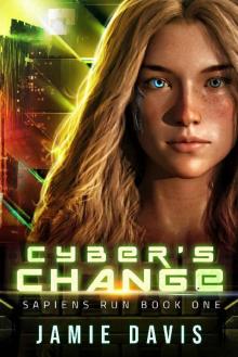 Cyber's Change