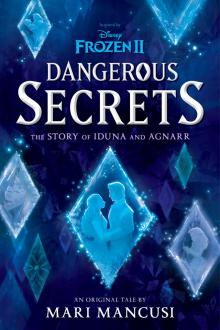 Dangerous Secrets