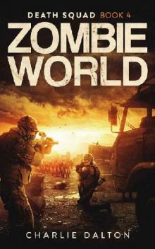 Death Squad (Book 4): Zombie World