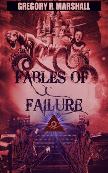 Fables of Failure