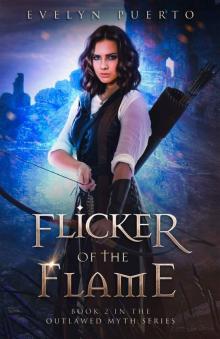 Flicker of the Flame: A YA Epic Fantasy