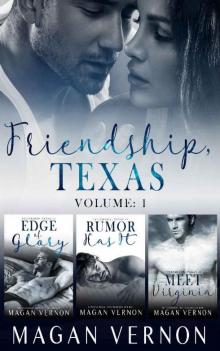 Friendship, Texas Series: Volume 1