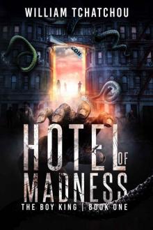 Hotel of Madness