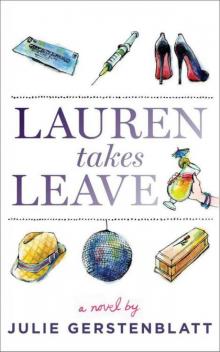 Lauren Takes Leave