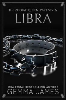 Libra (The Zodiac Queen Book 7)