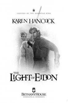 Light of Eidon (Legends of the Guardian-King, Book 1)