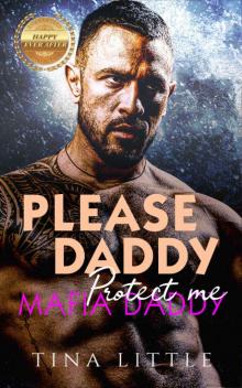 Mafia Daddy: Protect me (Please, Daddy Book 2)