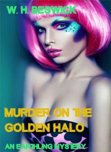 Murder On The Golden Halo