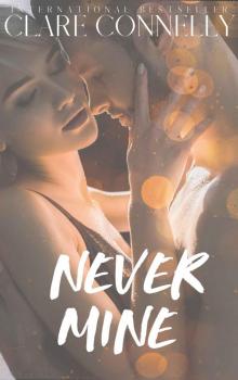 Never Mine: The Rich List Book 1