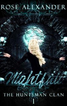 Nightfall (The Huntsman Clan Book 1)