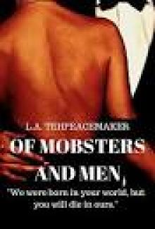 Of Mobsters and Men: WILD (Book #2)