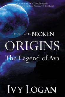 Origins- The Legend of Ava