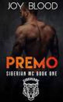 Premo: Siberian MC book one