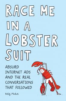 Race Me in a Lobster Suit