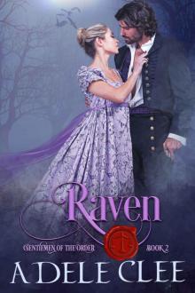 Raven: Gentlemen of the Order - Book 2