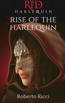 Rise of the Harlequin