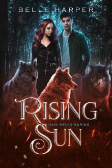 Rising Sun (New Moon Series Book 3)