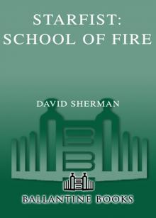 School of Fire